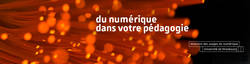 Du numérique dans votre pédagogie
